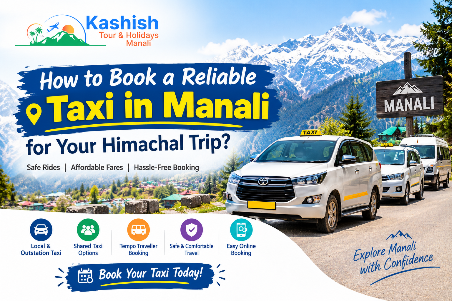 How to Book a Reliable Taxi in Manali for Your Himachal Trip?